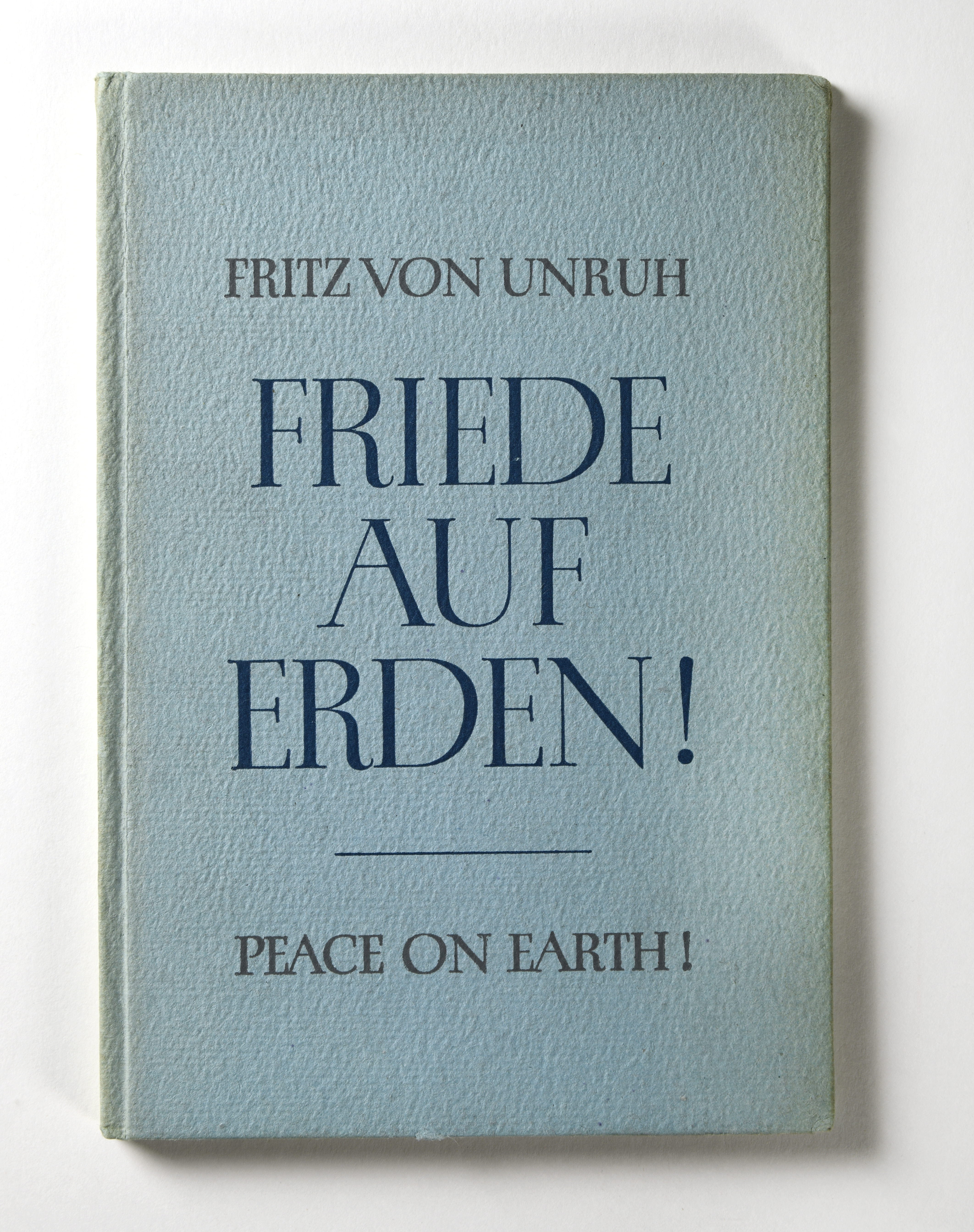 Fritz von Unruh: Friede auf Erden. Frankfurt 1940, DLA Marbach (BKP4), Foto: Chris Korner (unten: mit dem zitierten Brief Pinthus' vom 8. November 1940)